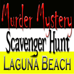 Murder Mystery Scavenger Hunt: Laguna Beach