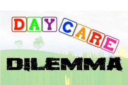 Daycare Dilemma