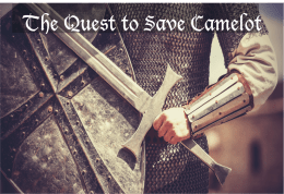 The Quest to Save Camelot