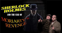 Sherlock Holmes and the Case Of Moriarty's Revenge