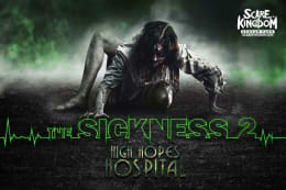 The Sickness 2 – High Hopes Hospital