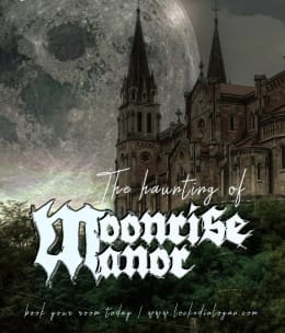 The Haunting Of Moonrise Manor