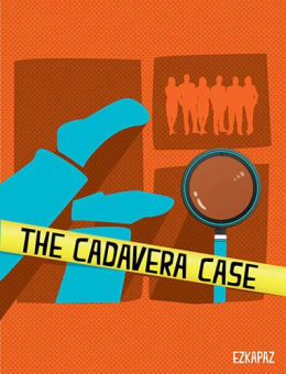 L'affaire Cadavera [The Cadaver Case]