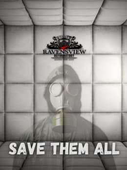 Ravensview Reformatory: Save Them All