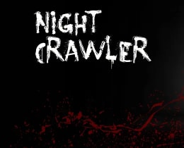 Night Crawler
