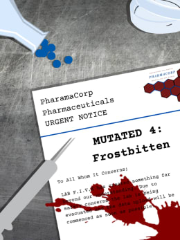 Mutated 4: Frostbitten!