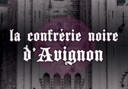 La Confrérie Noire D'Avignon [Outdoor]