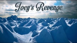 Joey's Revenge