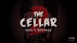 The Cellar II: Saul's Revenge