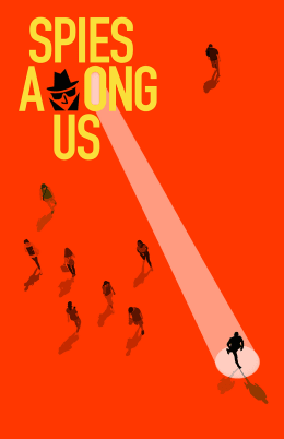 Spies Among Us: An Immersive Adventure [Outdoor]
