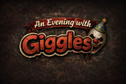 An Evening with Giggles
