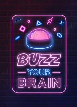 Buzz Your Brain