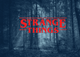 Strange Things