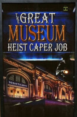  The Great Museum Heist Caper Job