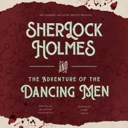 Sherlock Holmes and the Adventure of the Dancing Men