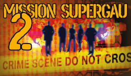 Mission Supergau 2