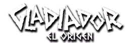 Gladiator The Origin [Gladiador El Origen]