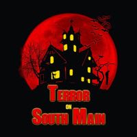 Terror on South Main