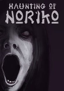 The Haunting of Noriko