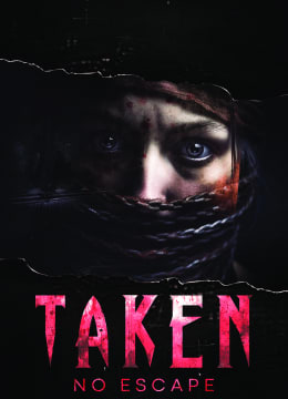 Taken: No Escape