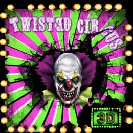 Twisted Circus Rewired 3D