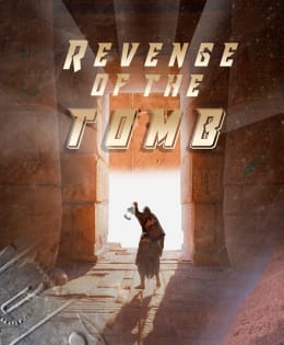 Revenge Of The Tomb