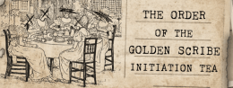 The Order of the Golden Scribe: Initiation Tea