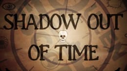 Shadow Out of Time