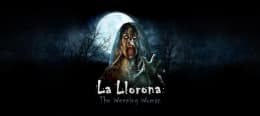 La Llorona: The Weeping Woman [Season 2022]