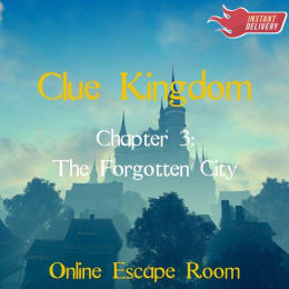 Clue Kingdom Chapter 3: The Forgotten City