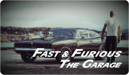 Fast & Furious The Garage