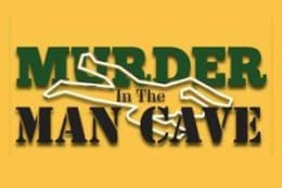 Murder In The Man Cave