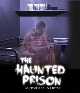 The Haunted Prison