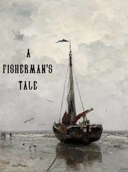 A Fisherman’s Tale