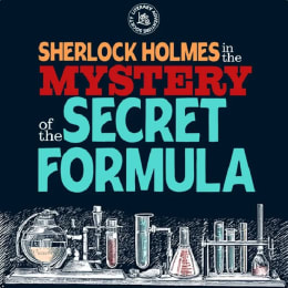 Sherlock Holmes in The Mystery of The Secret Formula