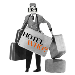 The Hotel Who?