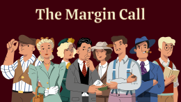 The Margin Call [Murder Mystery]