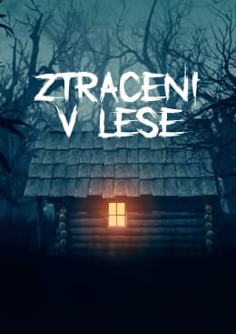 Ztraceni V Lese [Lost In The Woods]