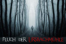 Fluch der Ursbachmühle [Outdoor]