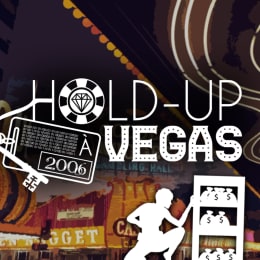 2006: Hold-Up À Vegas [2006: Heist In Vegas]