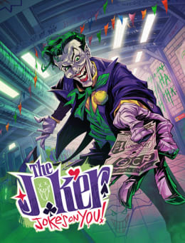 The Joker: Joke's on You!