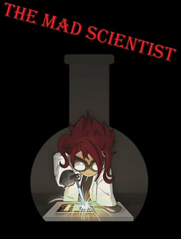 The Mad Scientist