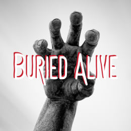 Buried Alive