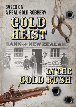 Gold Heist in the Gold Rush