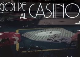Golpe Al Casino [Hit The Casino]
