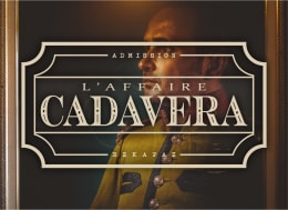 Retour Sur L'affaire Cadavera prev. L'affaire Cadavera [Return to the Cadavera Case prev. The Cadaver Case]