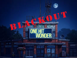 One Hit Wonder - Blackout Mode