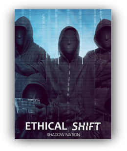 Shadow Nation: Ethical Shift