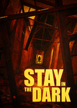 Stay In The Dark