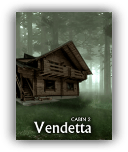 Cabin 2: Vendetta